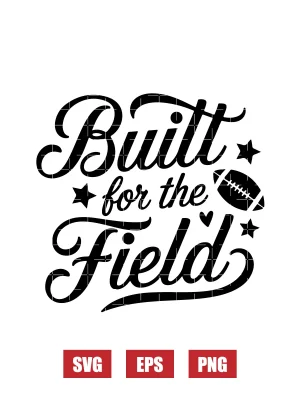 Built for the Field Svg