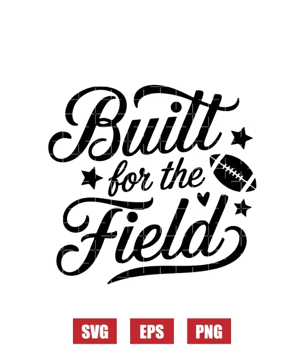 Built for the Field Svg
