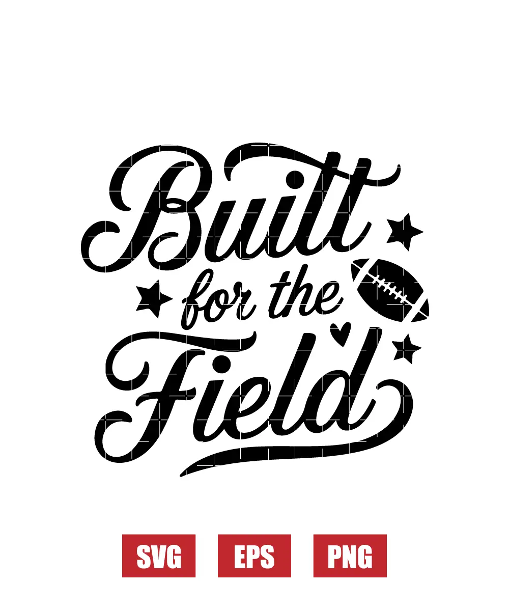 Built for the Field Svg