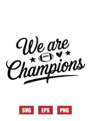 We Are Champions Svg