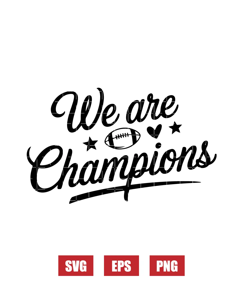 We Are Champions Svg