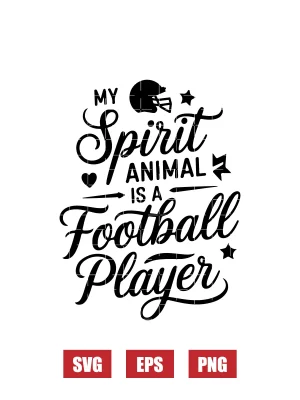 My Spirit Animal is a Football Player Svg