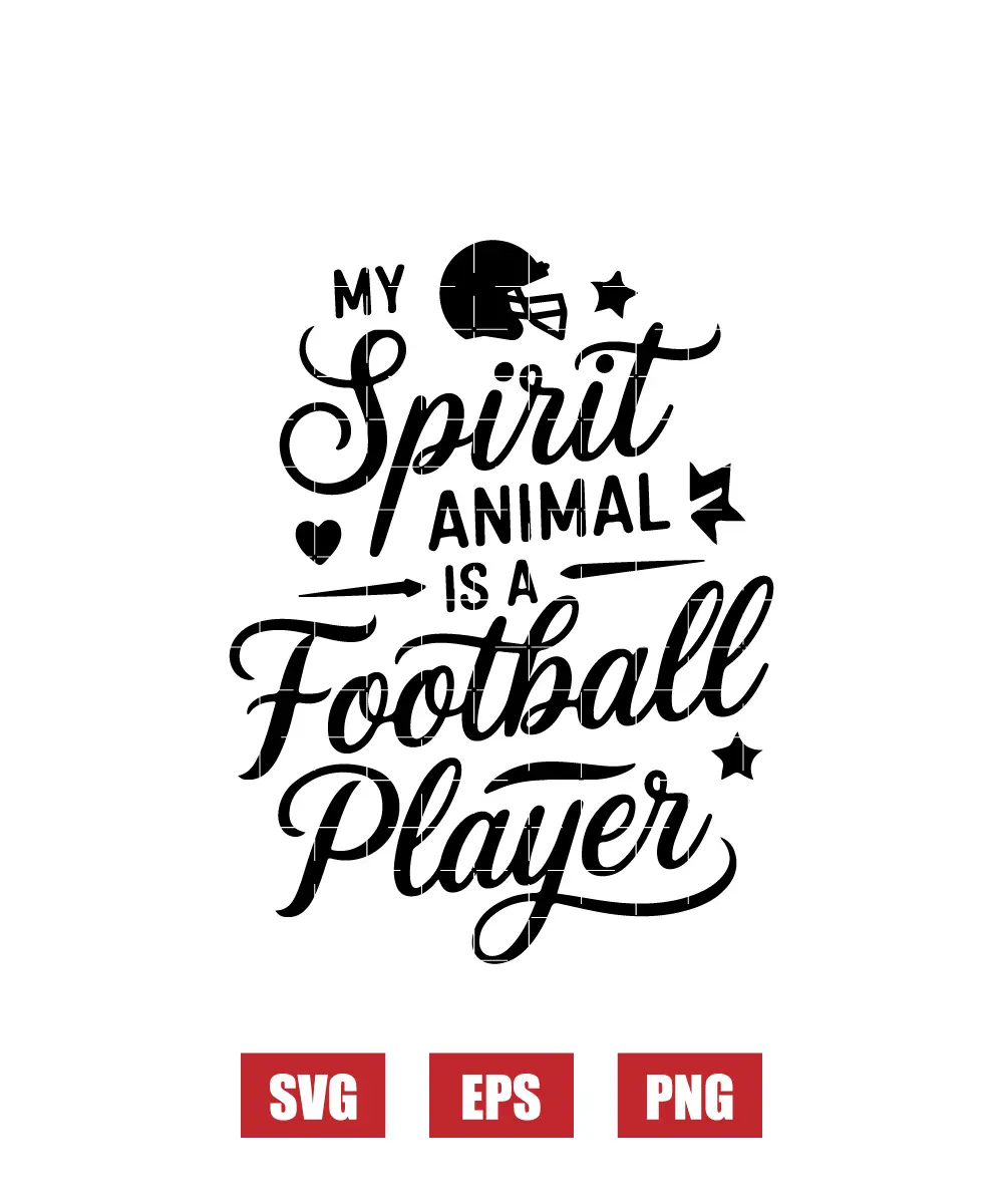 My Spirit Animal is a Football Player Svg
