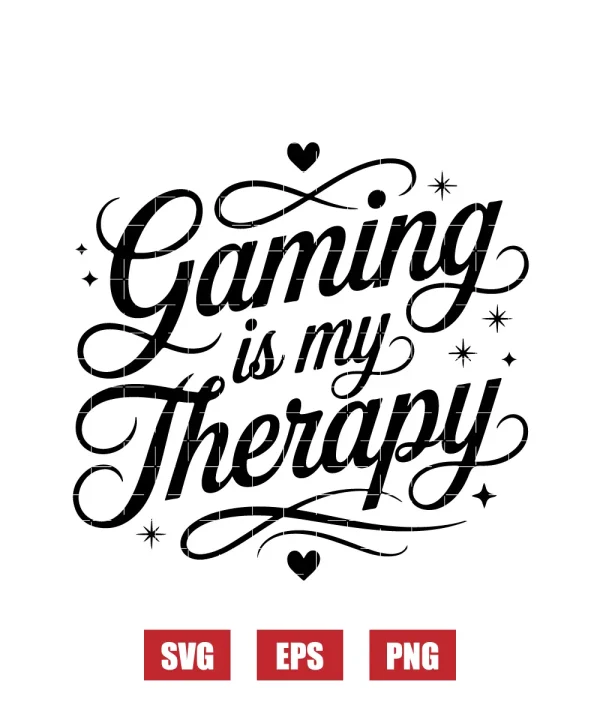 Gaming is My Therapy Svg