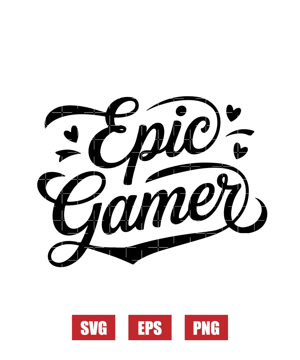 Epic Gamer Svg