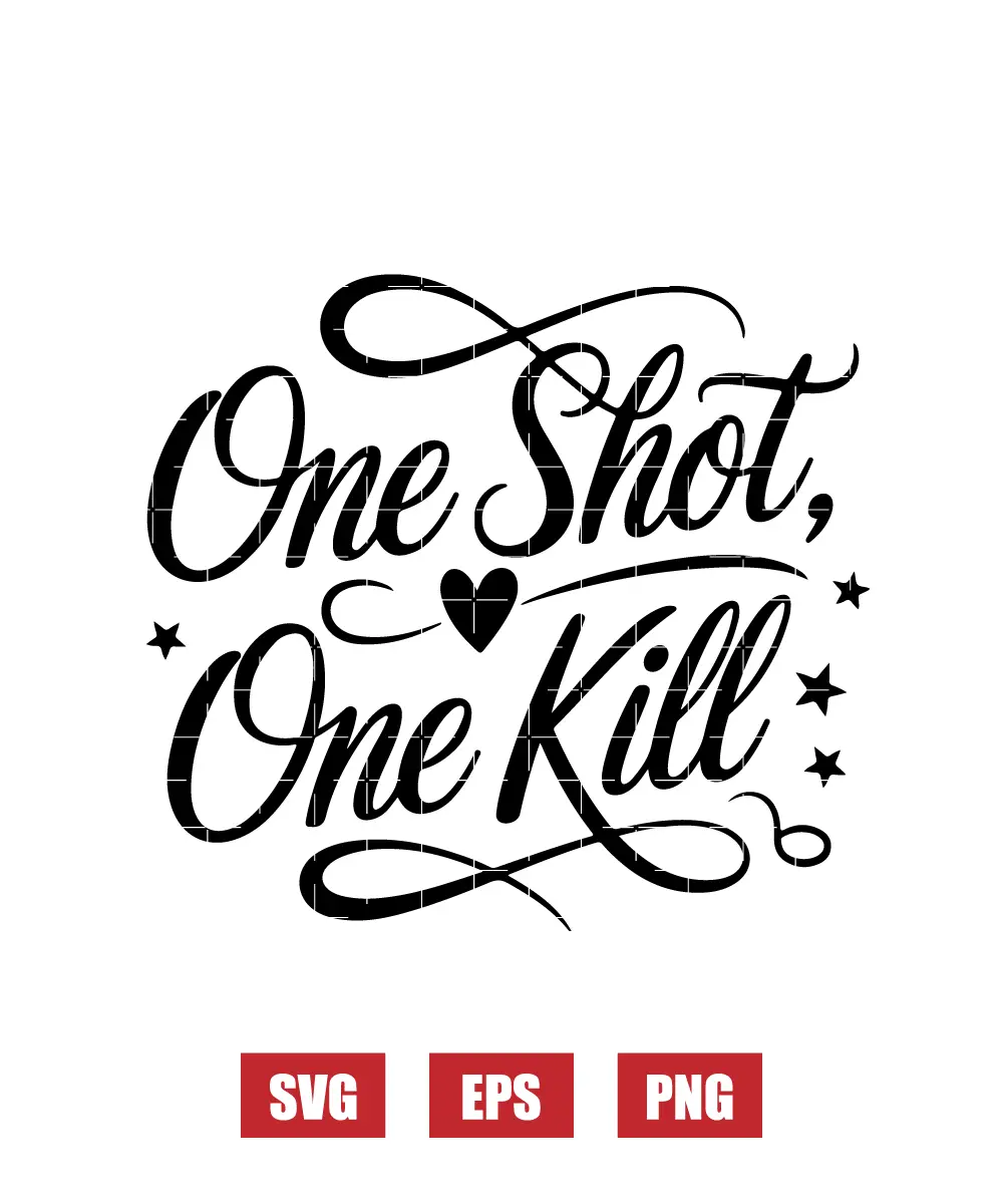 One Shot, One Kill Svg