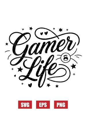 Gamer Life Svg