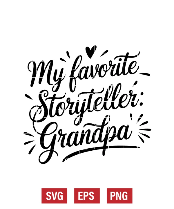 My Favorite Storyteller: Grandpa Svg