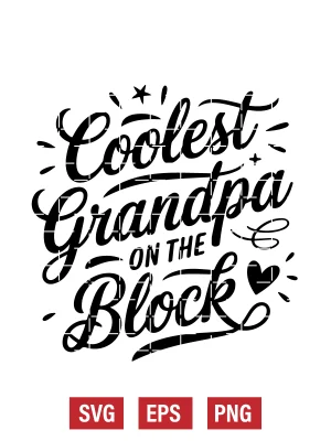 Coolest Grandpa on the Block Svg