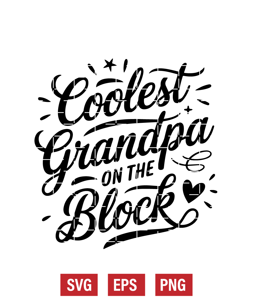 Coolest Grandpa on the Block Svg
