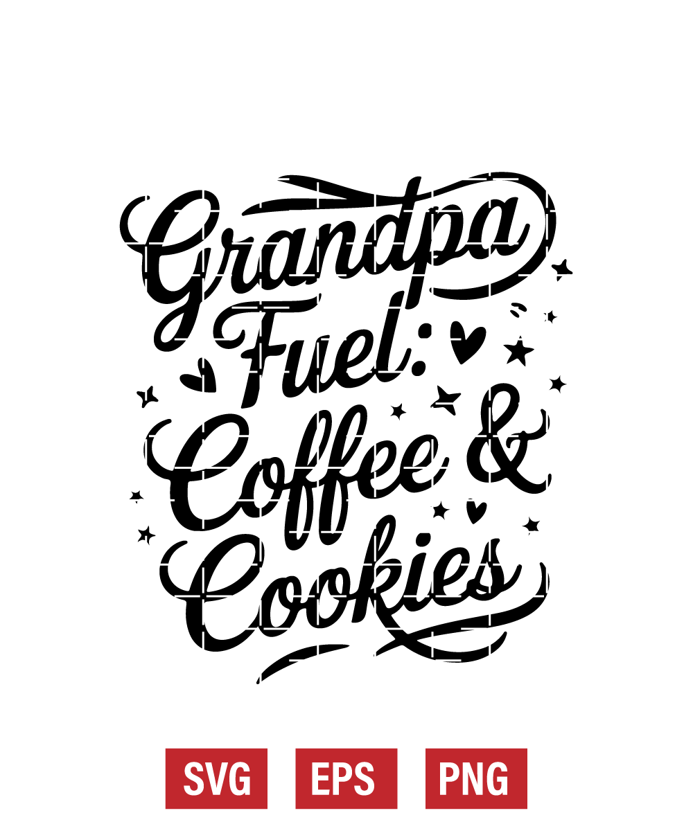 Grandpa Fuel: Coffee & Cookies Svg