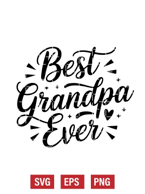 Best Grandpa Ever Svg