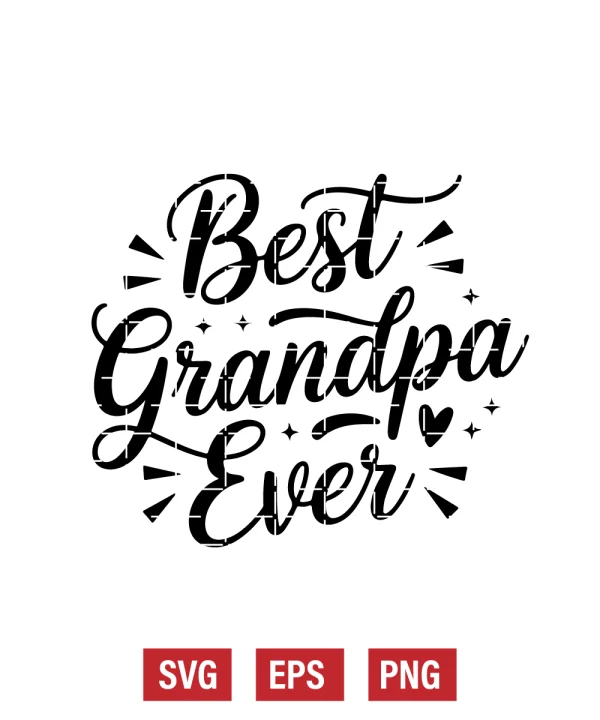 Best Grandpa Ever Svg