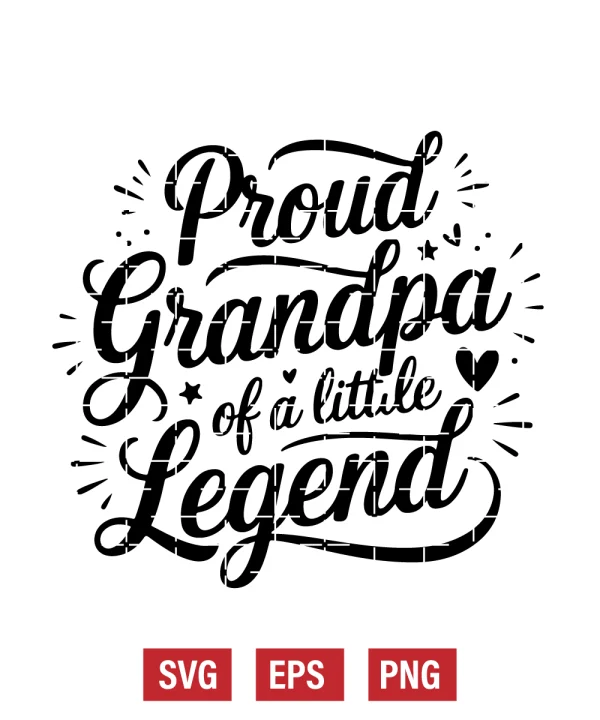 Proud Grandpa of a Little Legend Svg