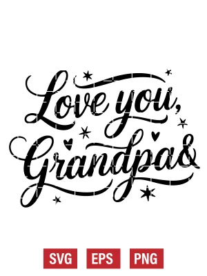 Love You, Grandpa Svg