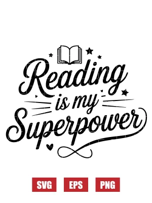 Reading Is My Superpower Svg