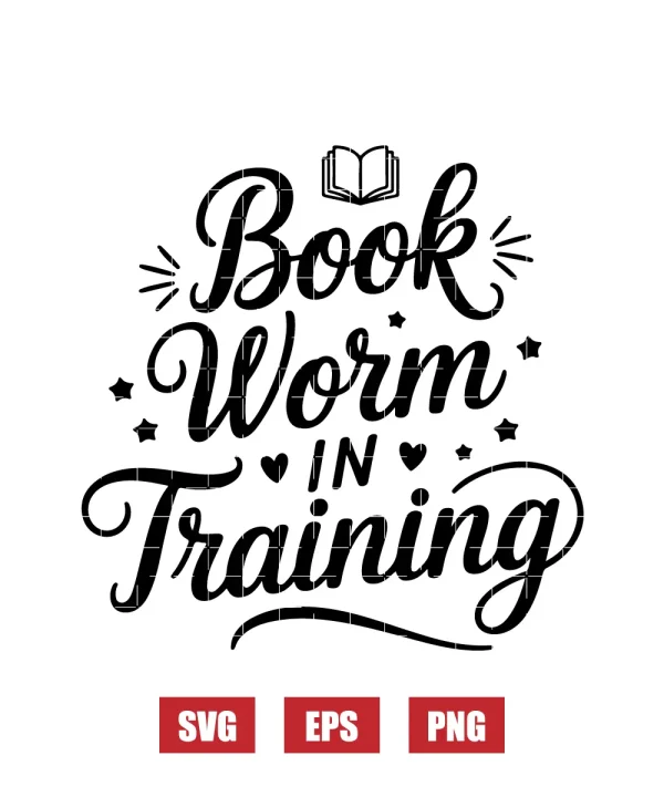 Book Worm In Training Svg