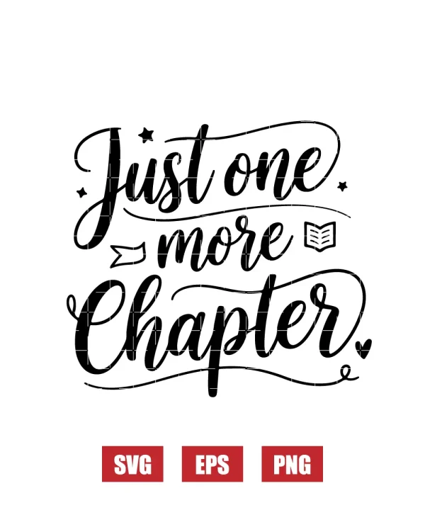 Just One More Chapter Svg