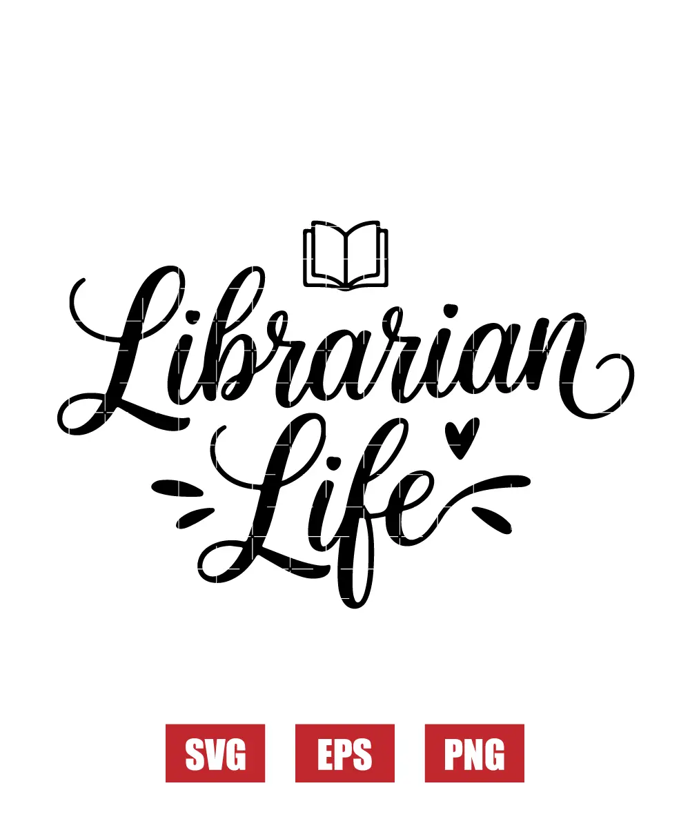 Librarian Life Svg