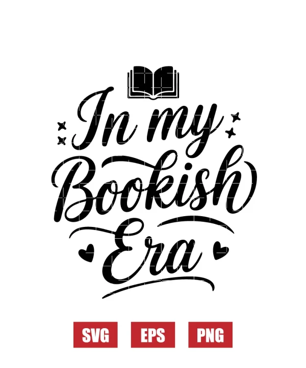 In My Bookish Era Svg