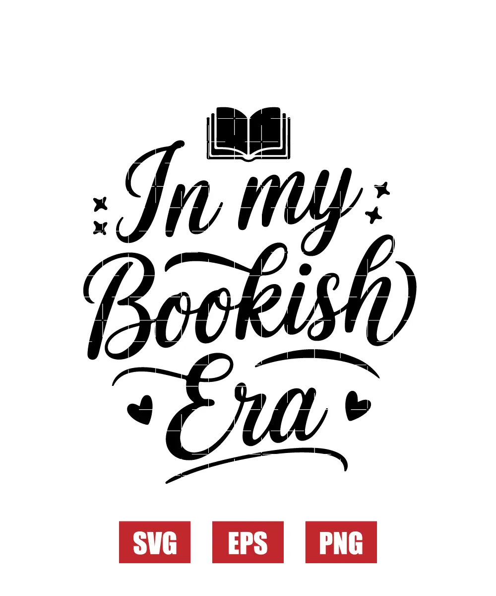 In My Bookish Era Svg