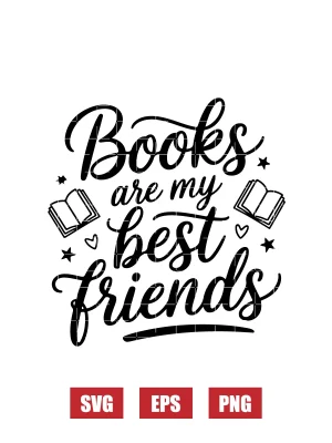 Books Are My Best Friends Svg