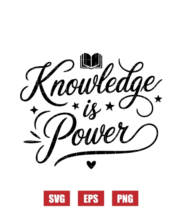 Knowledge Is Power Svg