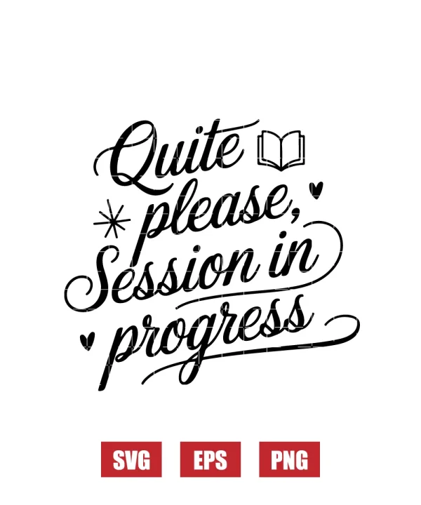 Quite Please, Session In Progress Svg