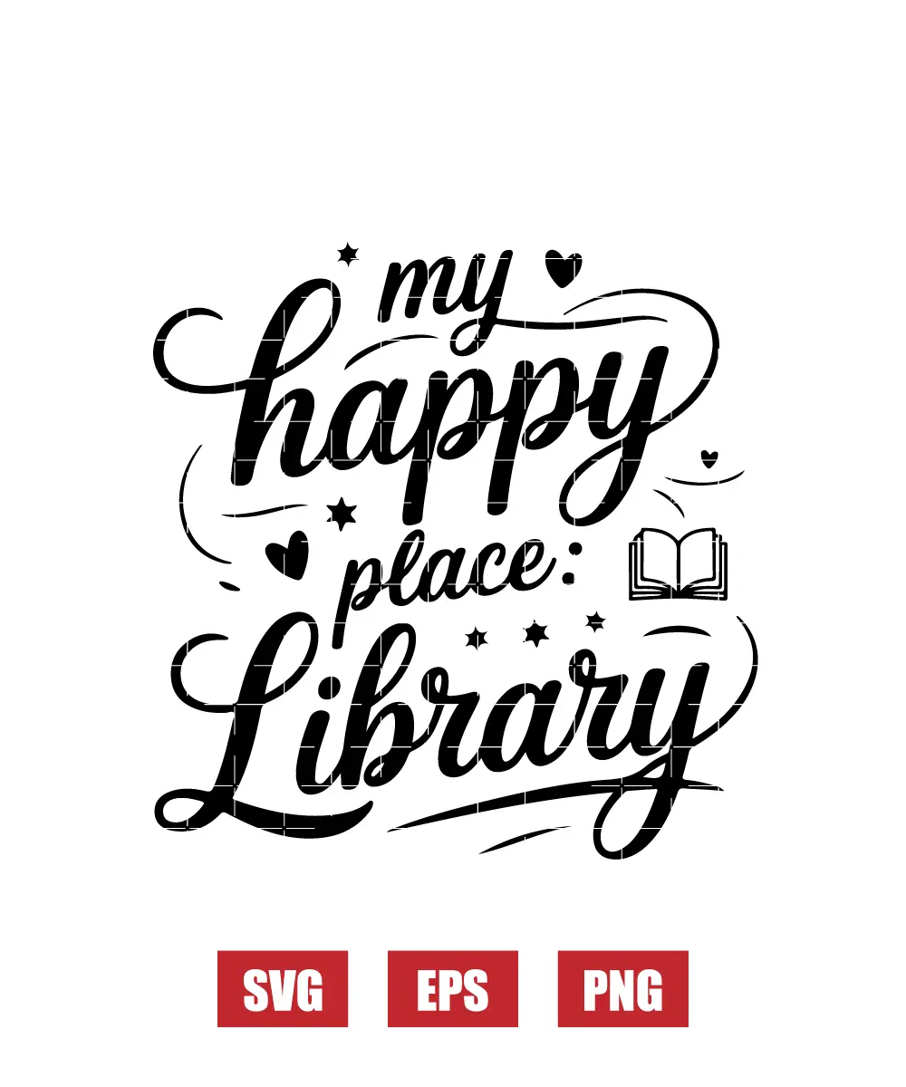 My Happy Place: Library Svg