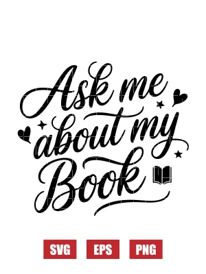Ask Me About My Book Svg