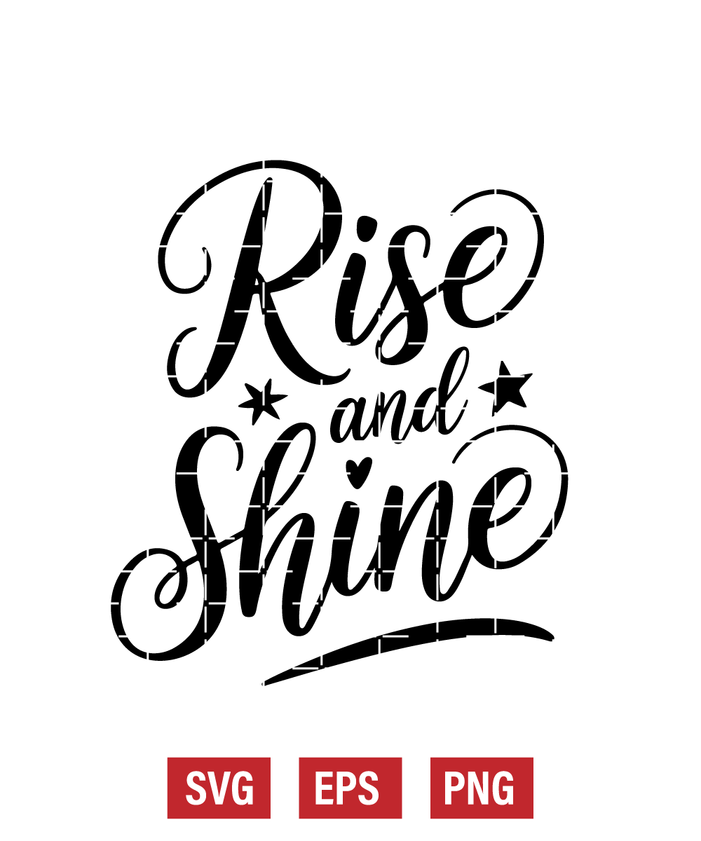 Rise and Shine Svg