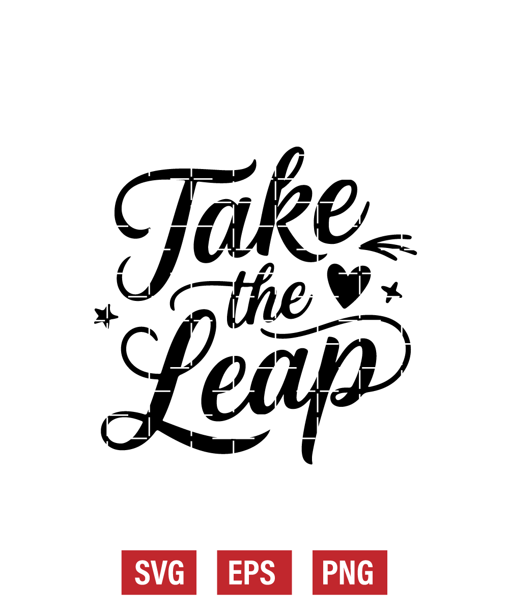 Take the Leap Svg