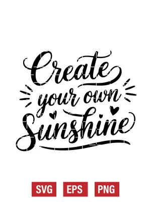 Create Your Own Sunshine Svg
