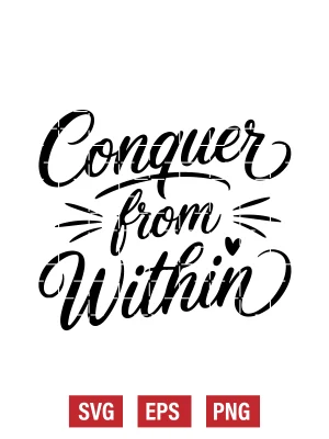Conquer From Within Svg