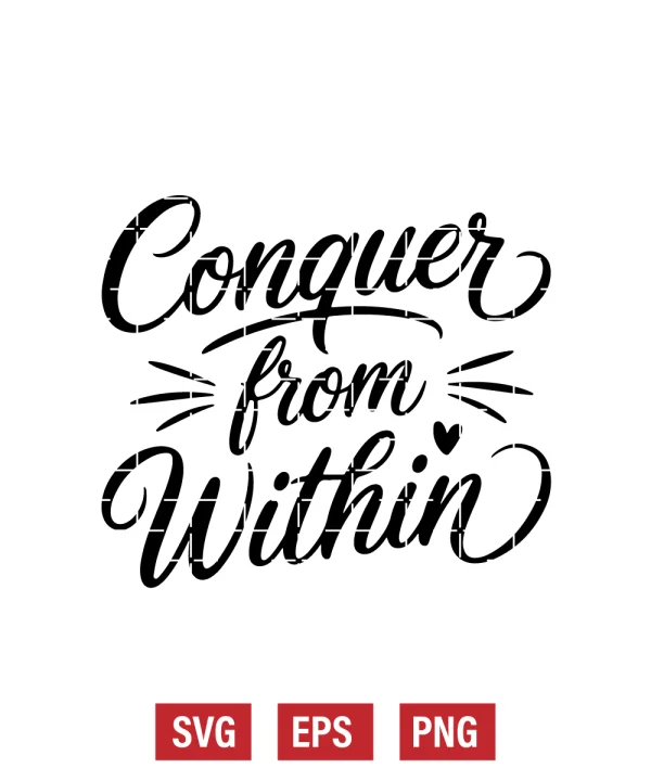 Conquer From Within Svg