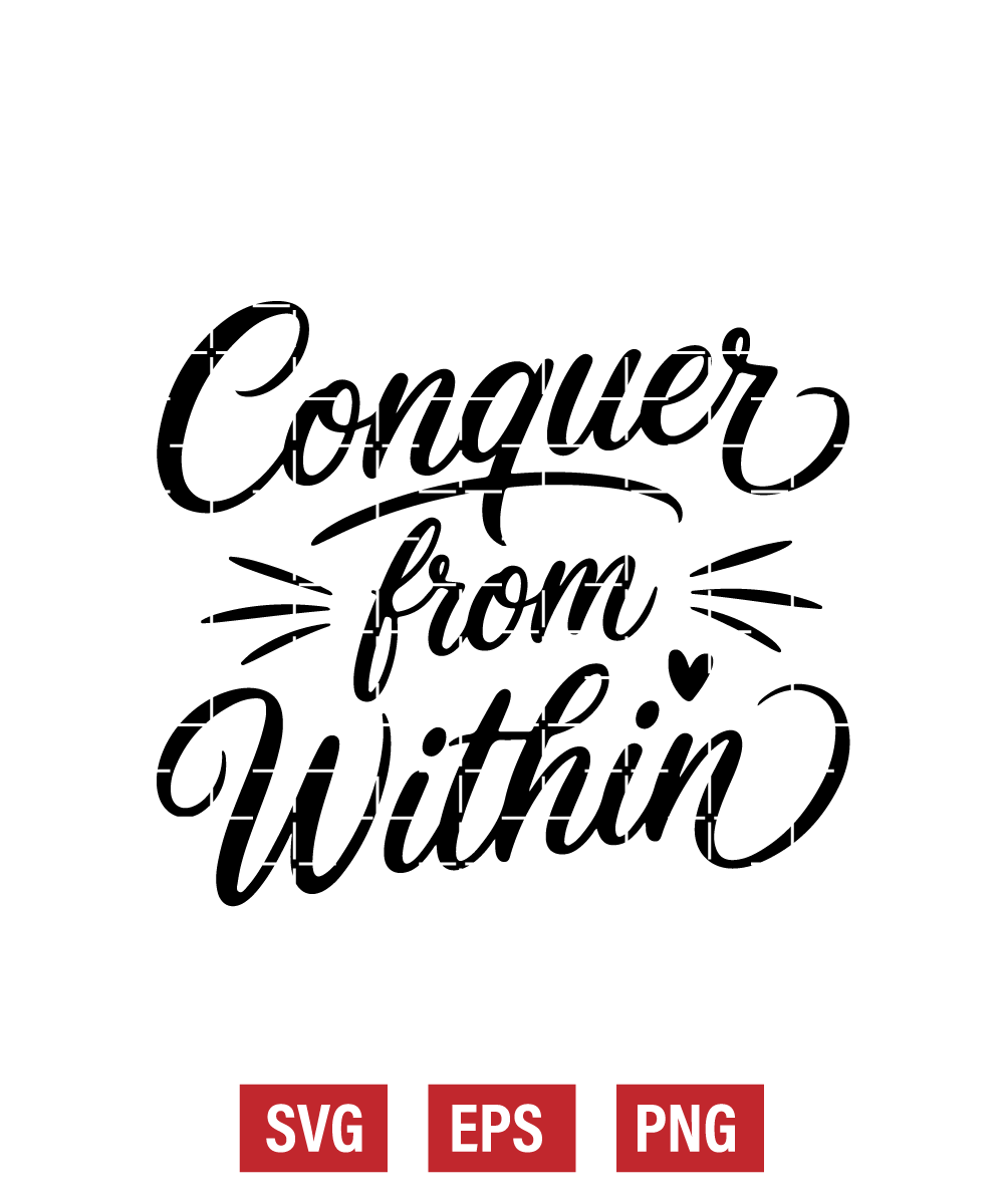 Conquer From Within Svg