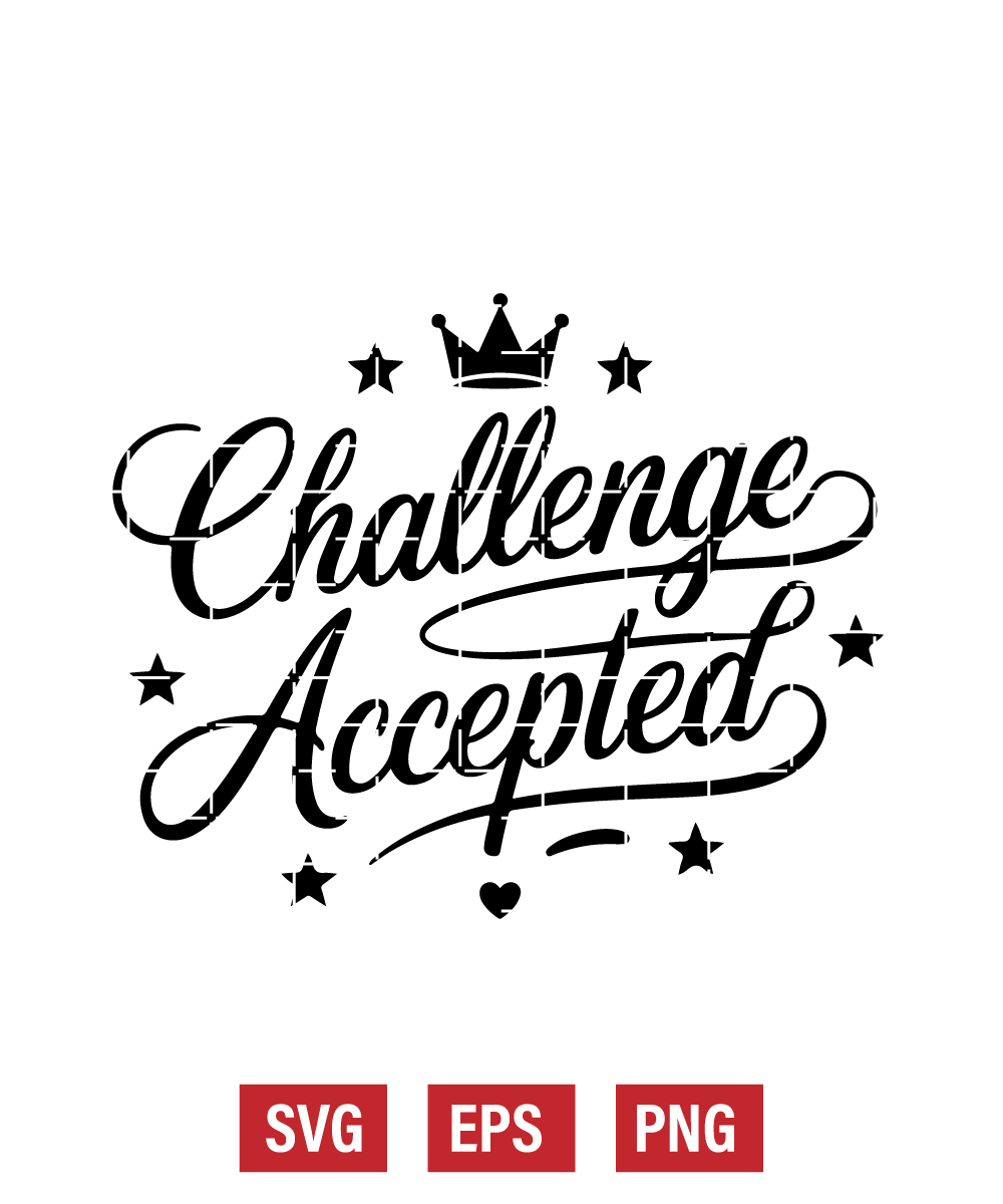 Challenge Accepted Svg