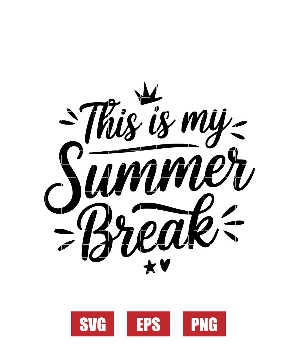 This Is My Summer Break Svg