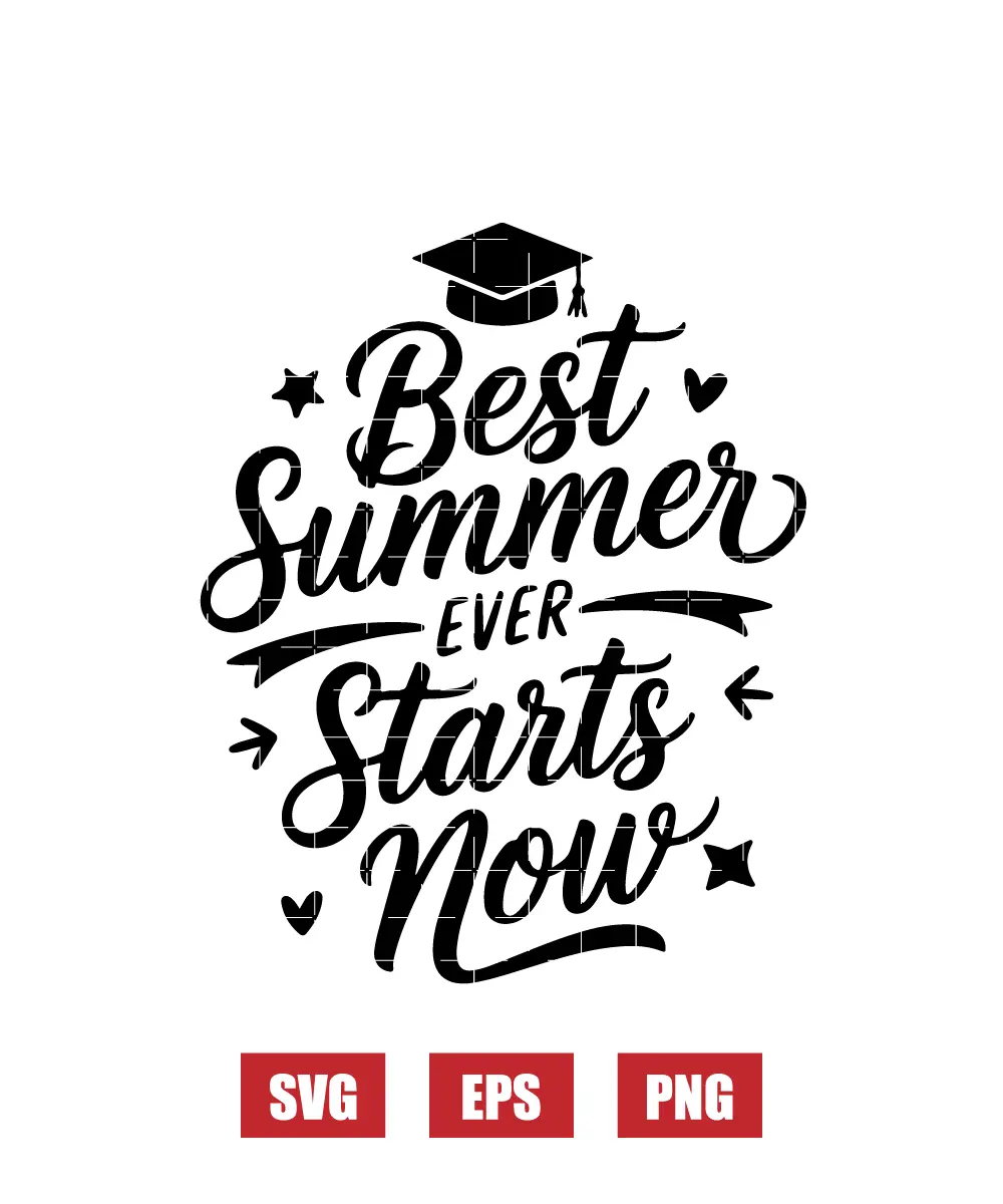 Best Summer Ever Starts Now Svg