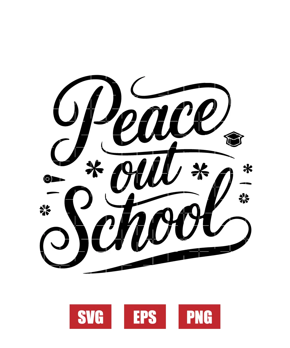 Peace Out School Svg