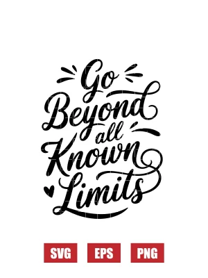 Go Beyond All Known Limits Svg