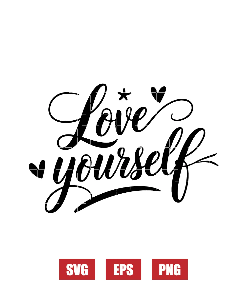 Love Yourself Svg
