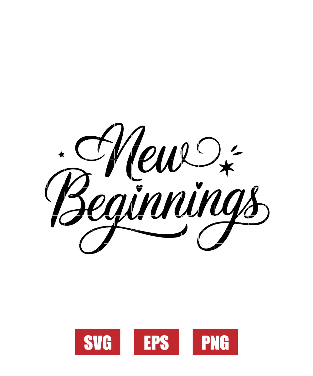 New Beginnings Svg
