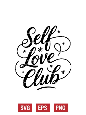 Self Love Club Svg