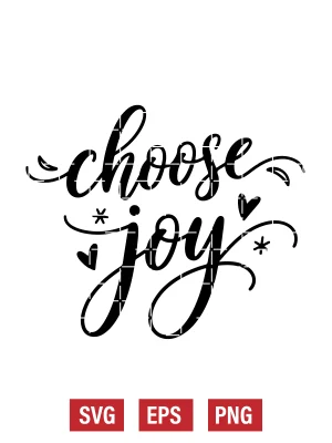 Choose Joy Svg