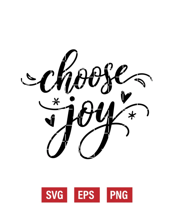 Choose Joy Svg
