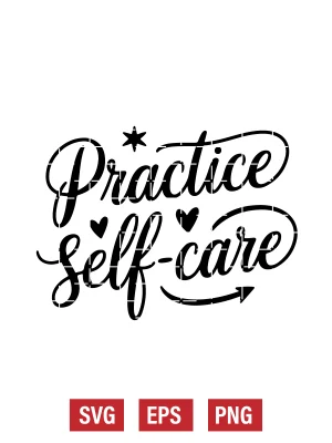 Practice Self-Care Svg