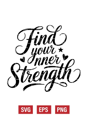 Find Your Inner Strength Svg