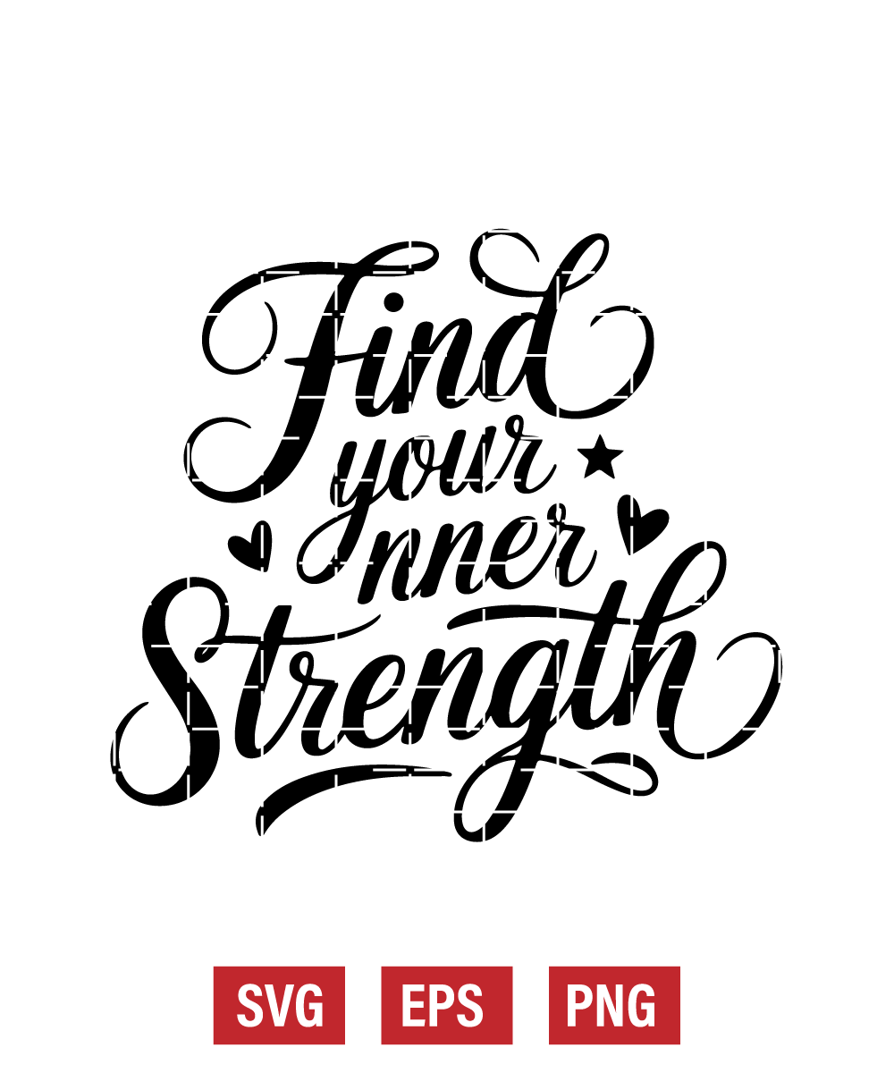 Find Your Inner Strength Svg