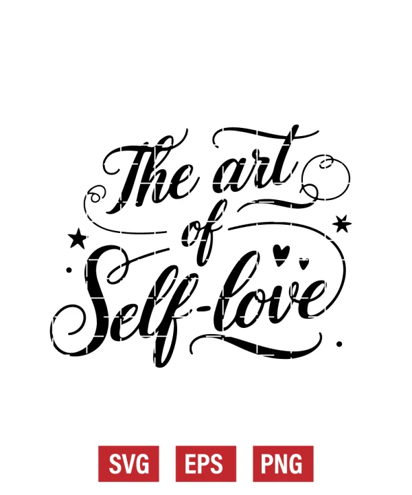 The Art of Self-Love Svg